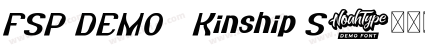 FSP DEMO   Kinship S字体转换
